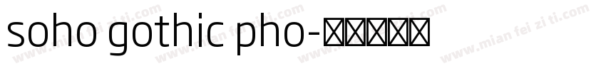soho gothic pho字体转换